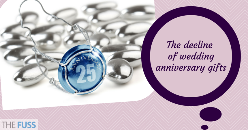 The decline of traditional wedding anniversary gifts TheFuss.co.uk