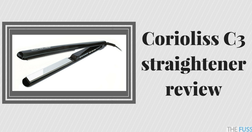 Corioliss C3 straightener review TheFuss.co.uk
