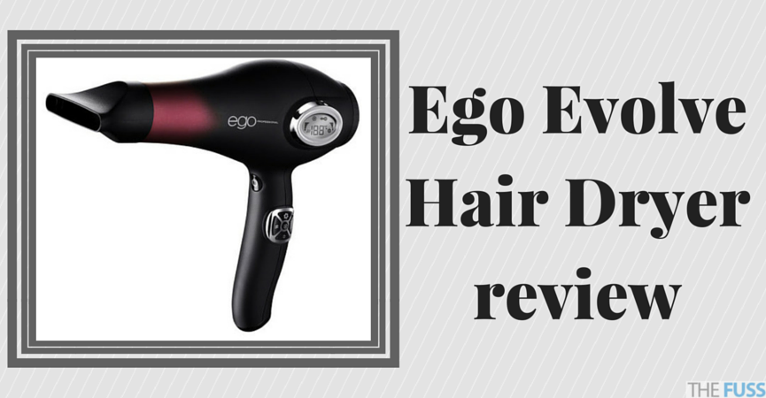 Ego Evolve hair dryer review TheFuss.co.uk
