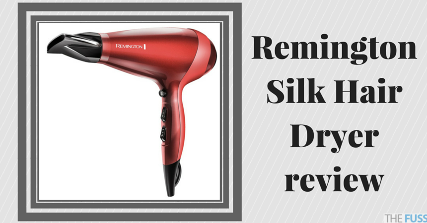 Remington Silk hair dryer review TheFuss.co.uk