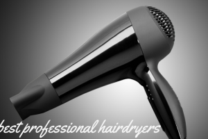 The best professional hairdryers TheFuss.co.uk