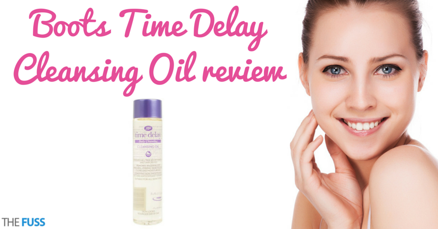 Boots Time Delay Cleansing Oil review TheFuss.co.uk
