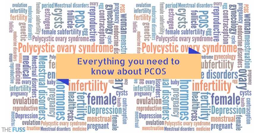 Everything you need to know about PCOS TheFuss.co.uk