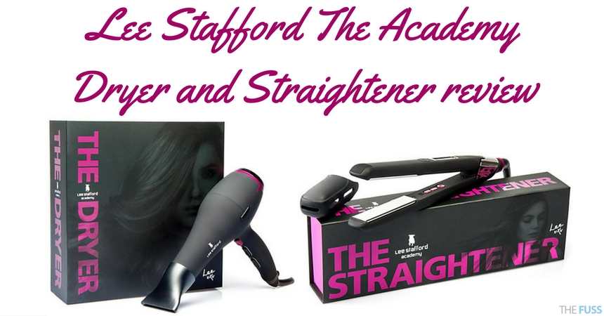 Lee Stafford Academy Dryer And Straightener Review TheFuss.co.uk