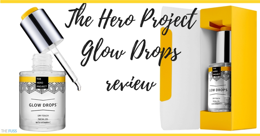 The Hero Project Glow Drops Review TheFuss.co.uk