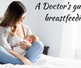 A Doctor's Guide to Breastfeeding TheFuss.co.uk